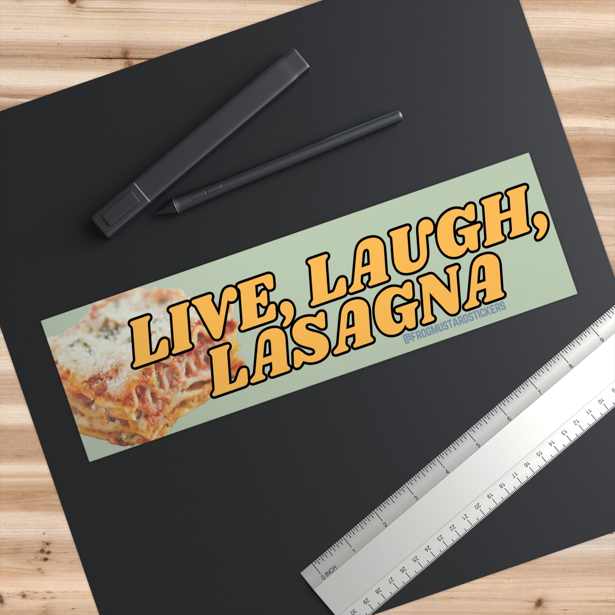 Live, Laugh, Lasagna