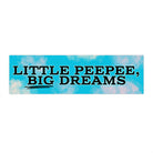 Little Peepee, Big Dreams - frogmustard stickers