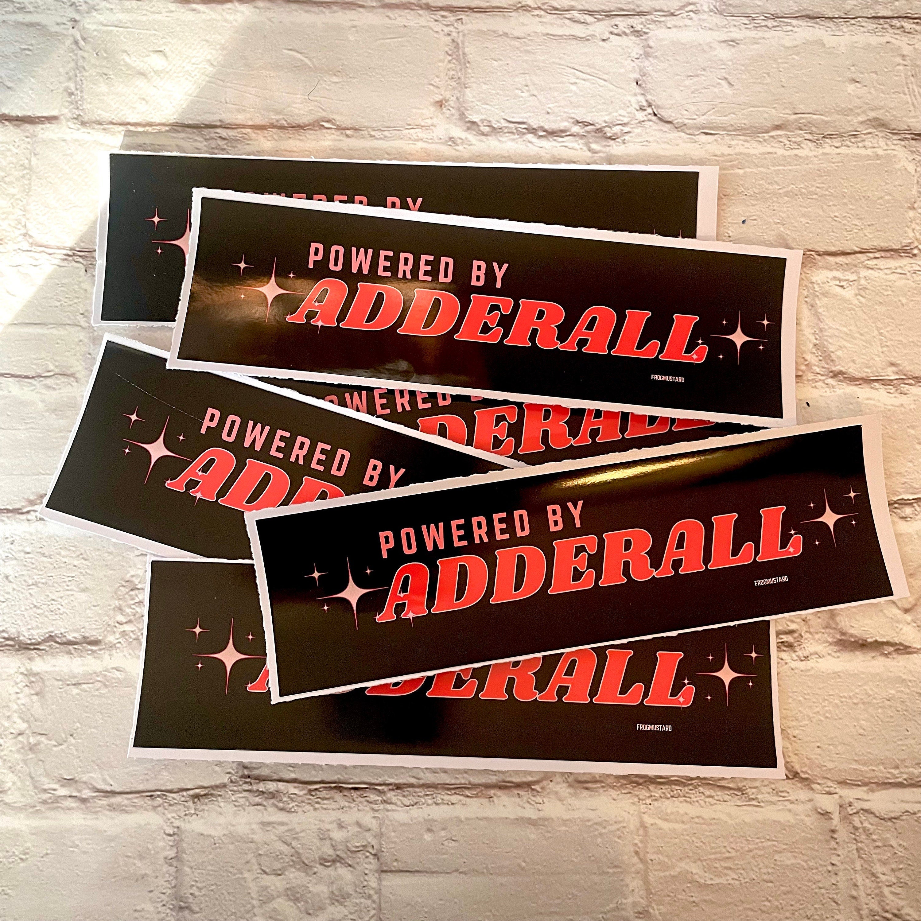 Powered by Adderall - frogmustard stickers