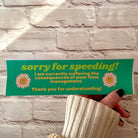 Sorry for speeding! I'm currently suffering the consequences of poor time management - frogmustard stickers