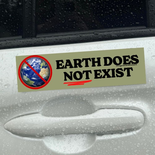 Earth does NOT exist - frogmustard stickers