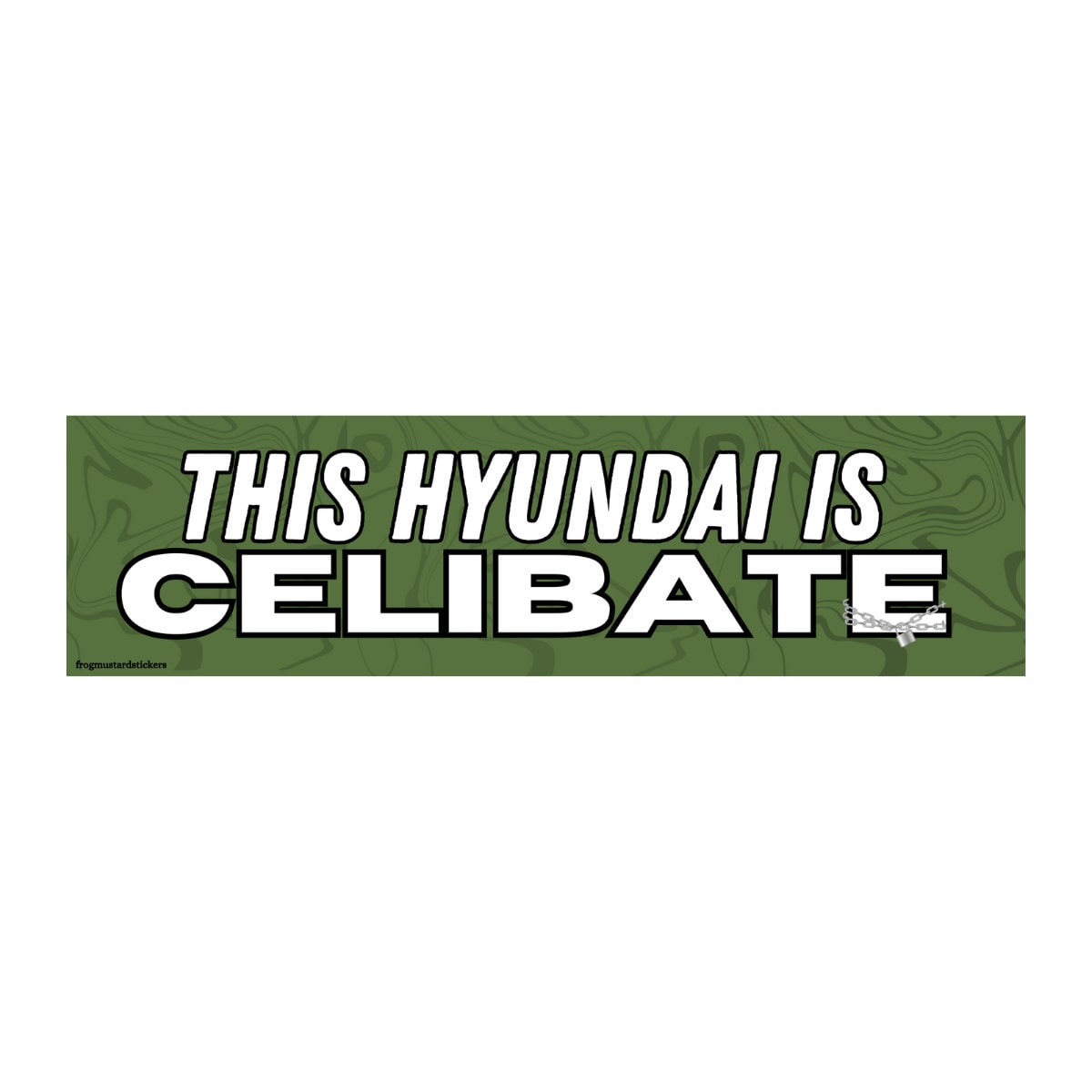 This [Your Car's Make] is CELIBATE - Bumper Sticker or Magnet | Funny Sticker | 8.5" x 2.5" Premium Weather-proof Vinyl