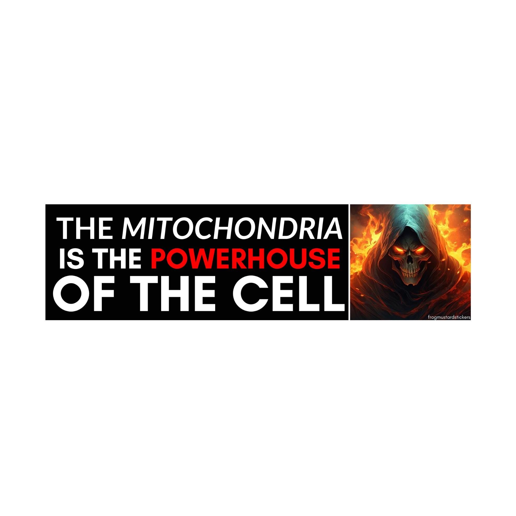 The Mitochondria is the POWERHOUSE of the Cell - frogmustard stickers