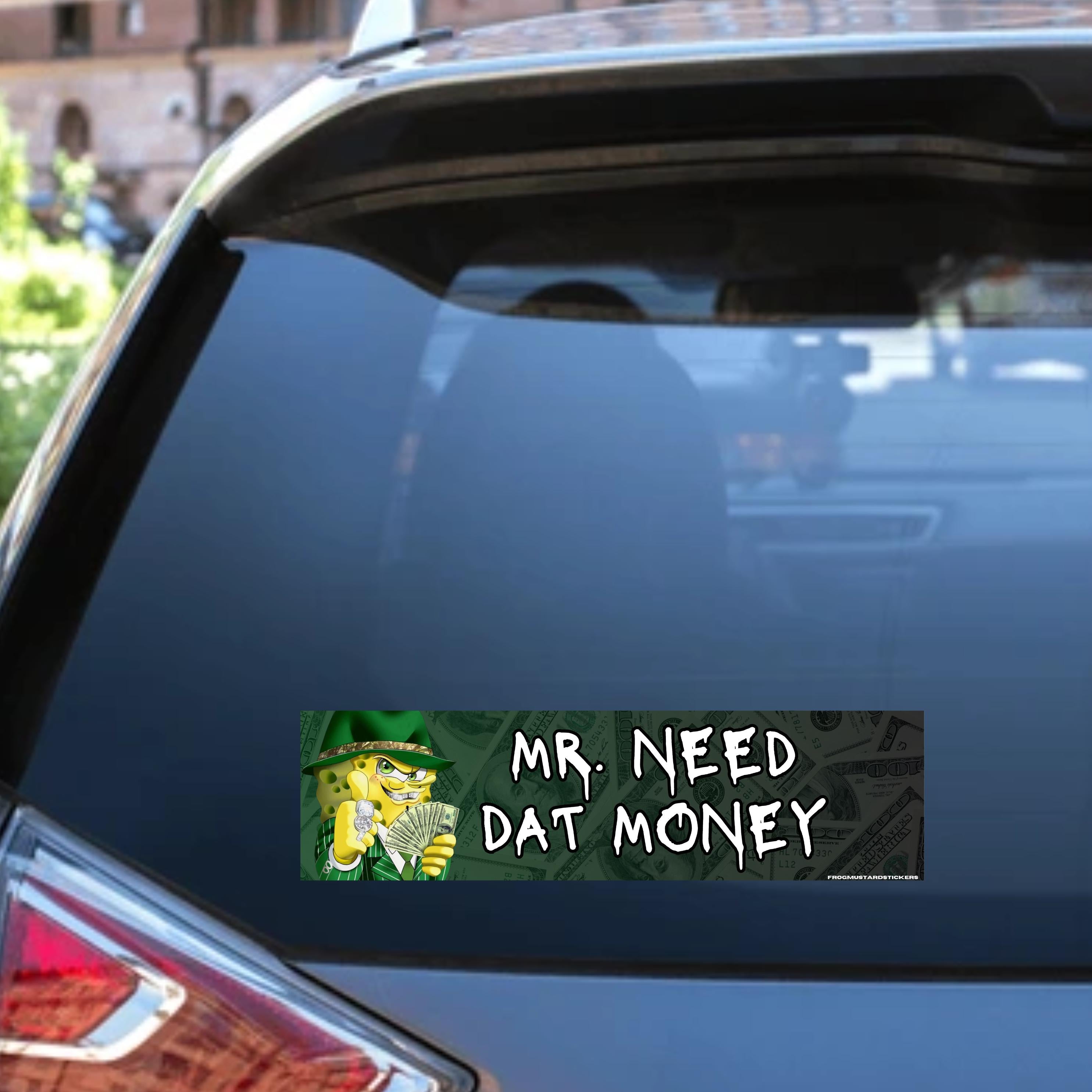 Mr Need Dat Money - frogmustard stickers