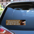 I swear to flush the poop, the whole poop, and nothing but the poop, so help me god | Car Bumper Sticker or Magnet | 8.5 x 2.5 Vinyl