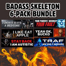 Badass Skeleton 6 Pack Bundle - frogmustard stickers