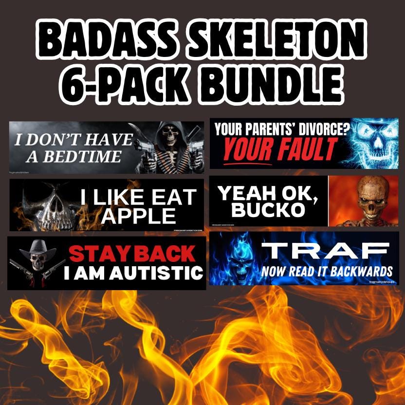 Badass Skeleton 6 Pack Bundle - Premium Weather-proof Vinyl Stickers or Magnets