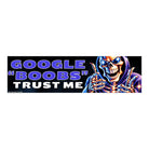 Google "boobs" - Trust Me - frogmustard stickers