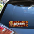 Bush (Beans) Did 9/11 Car Decal - frogmustard stickers