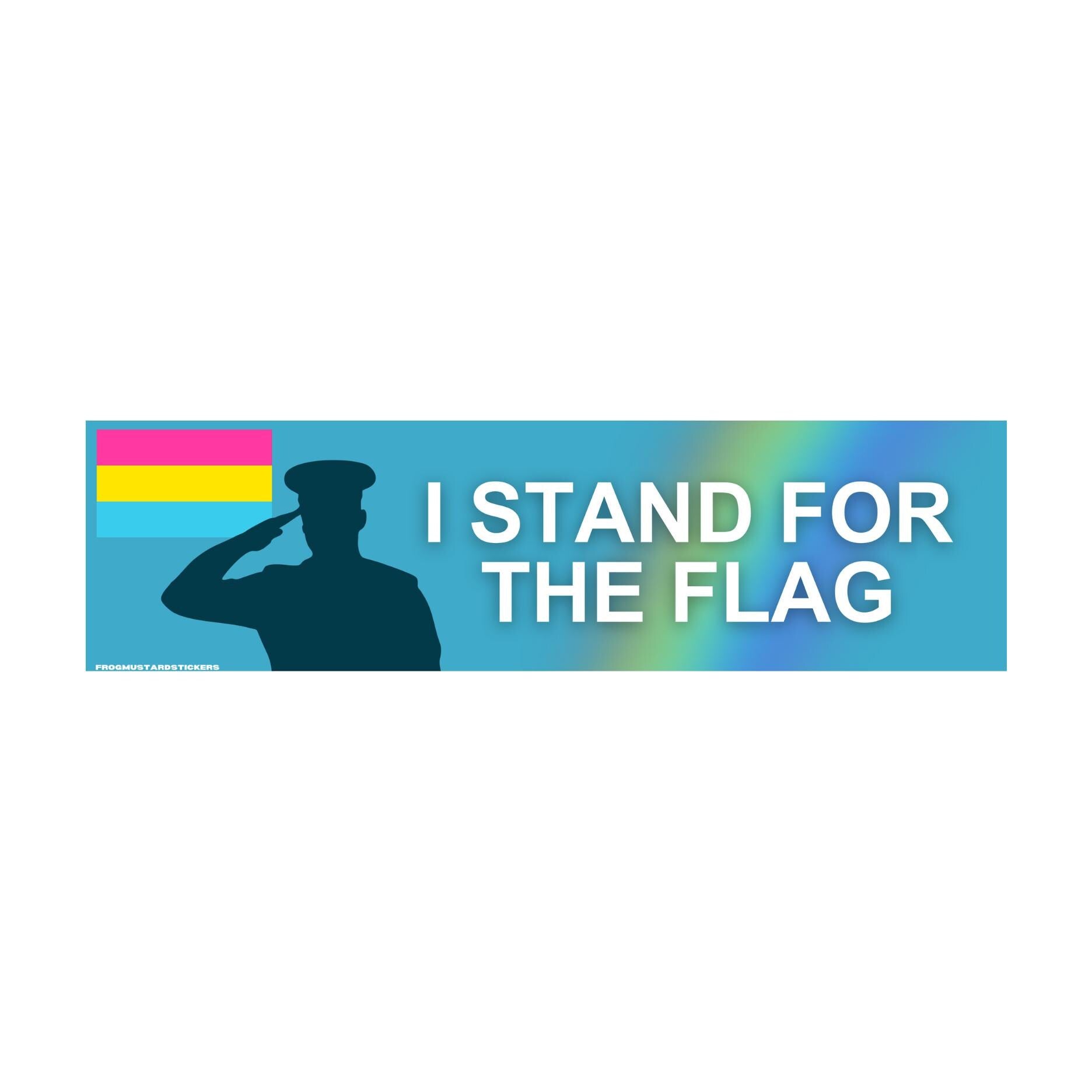 I stand for the (pansexual) flag - frogmustard stickers