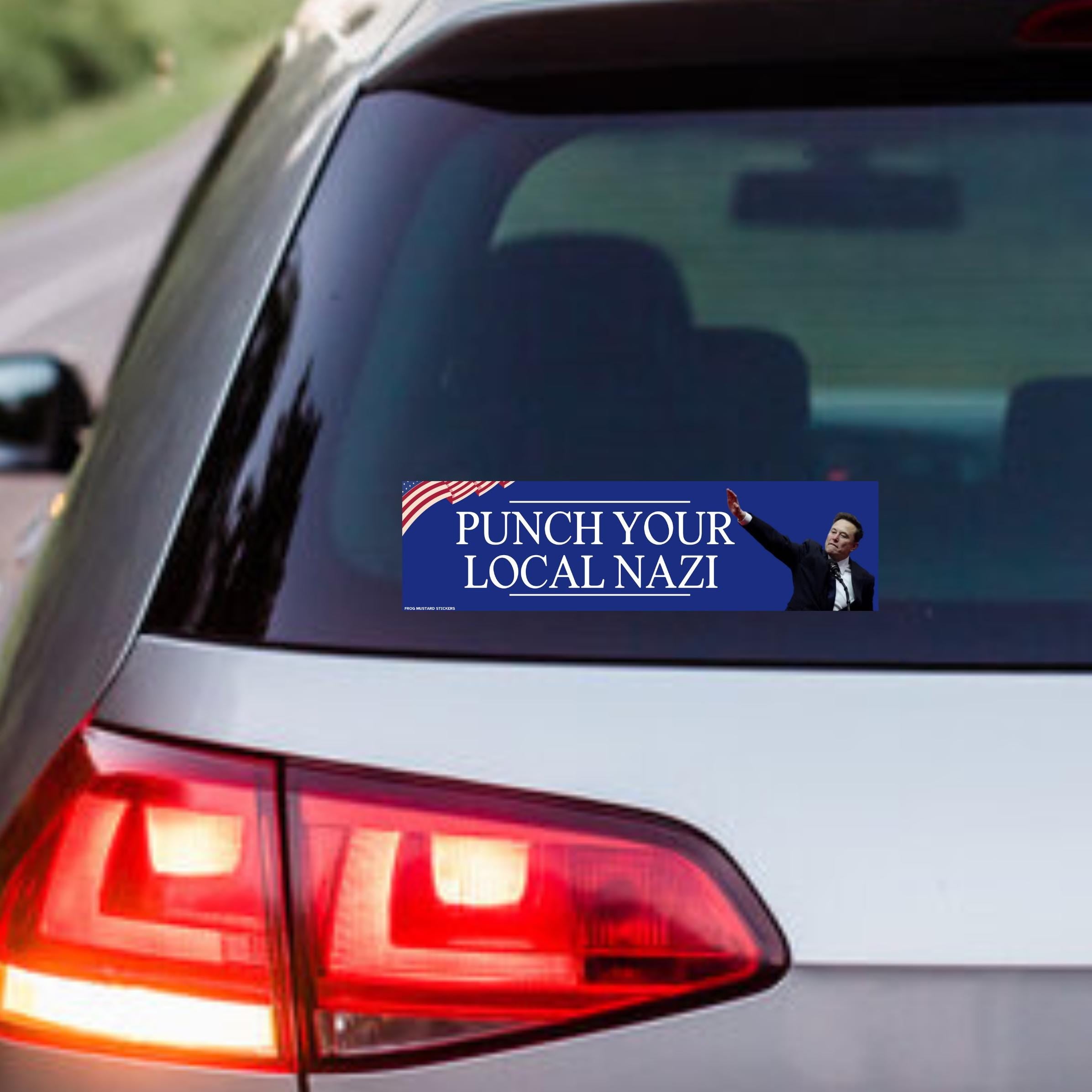 Punch Your Local N*zi (Elon Musk) | Unhinged | 8.5" x 2.5"| Bumper Car Sticker OR Magnet Premium Weather-proof Vinyl