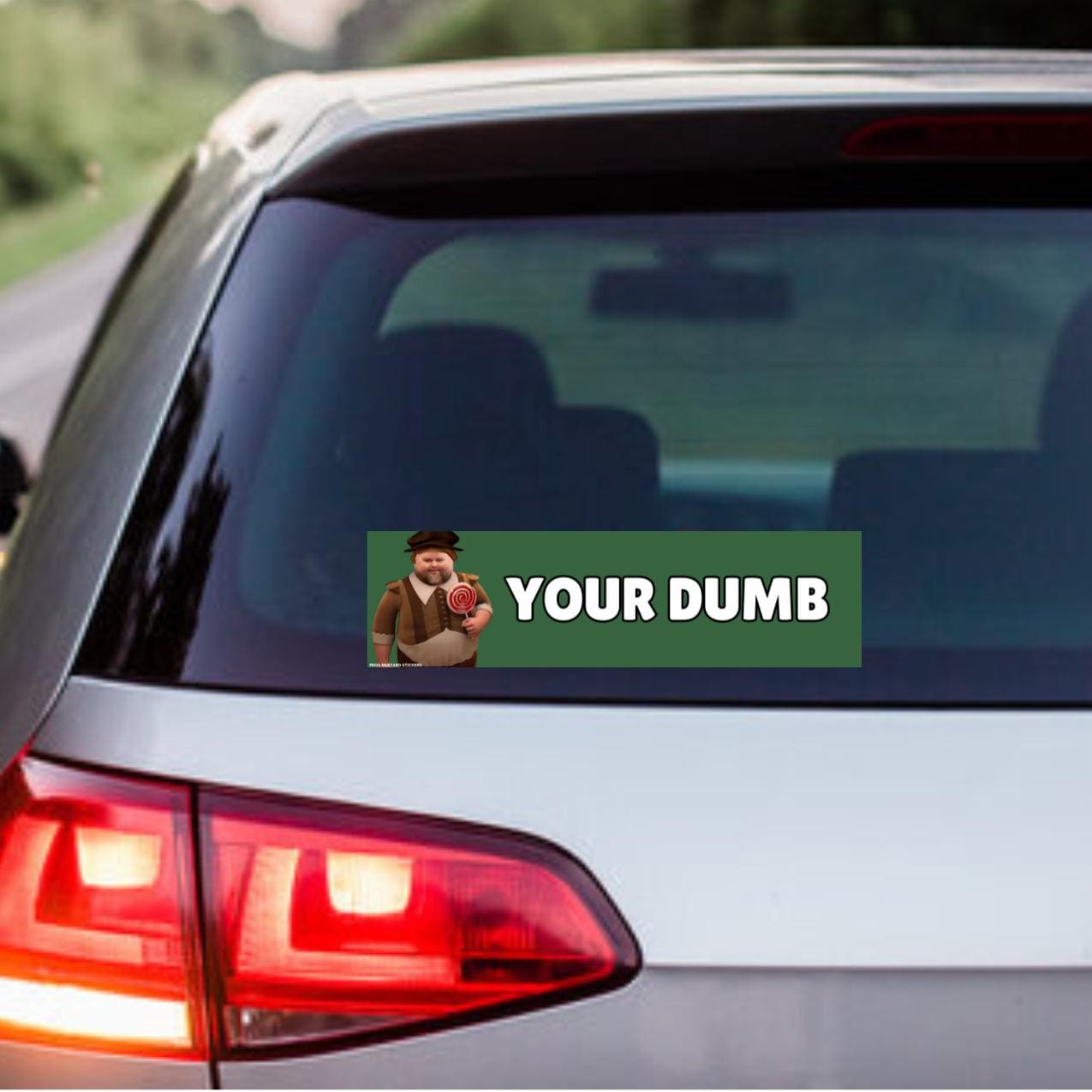 Your Dumb - JD Vance Meme Sticker | Unhinged Political Sticker | 8.5" x 2.5"| Bumper Car Sticker OR Magnet | Premium Weather-proof Vinyl